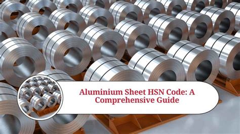 hsn code sheet metal box|steel sheet hsn code.